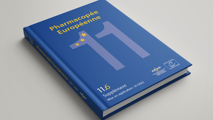 Le Supplément 11.6 de la Pharmacopée Européenne est disponible