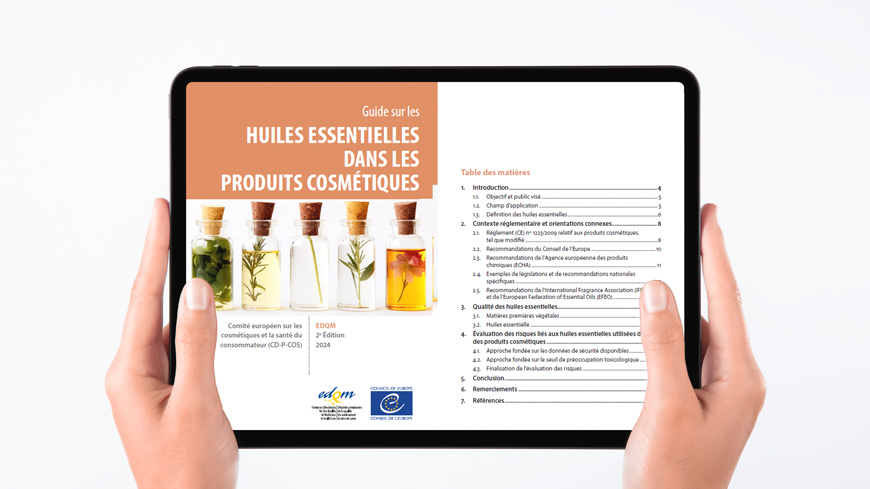 Huiles essentielles dans les cosmétiques : l’EDQM publie des orientations révisées décrivant les bonnes pratiques d’évaluation de la sécurité